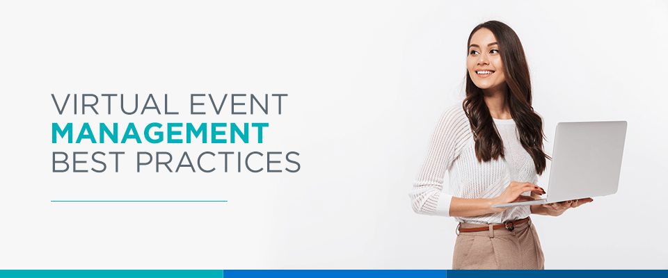 Virtual Event Management Best Practices