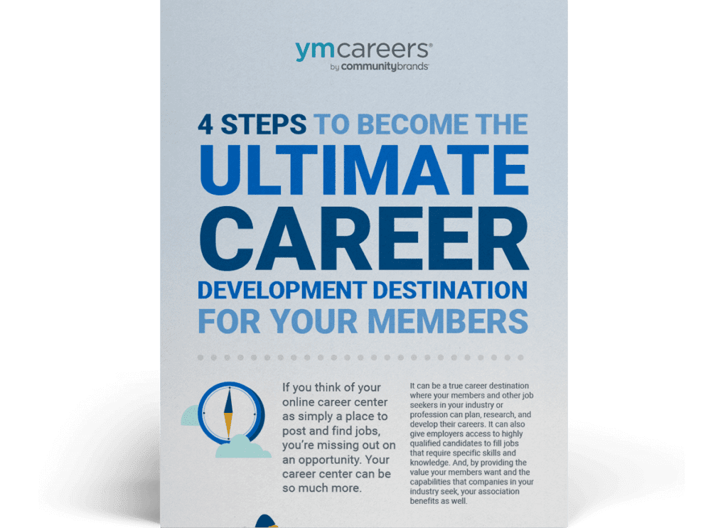 4 Steps to Become the Ultimate Career Development Destination for Your Members