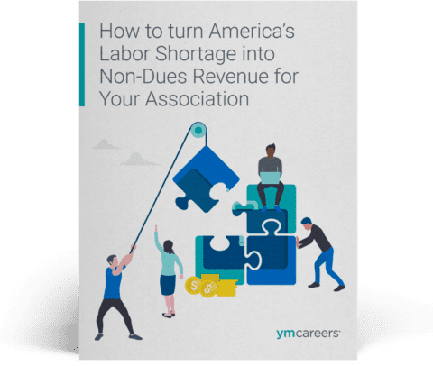 How to Turn America's Labor Shortage into Non-dues Revenue